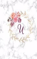 U: Monogram Initial U Notebook for Women, Girls and School, White Marble and Floral 8.5 x 11