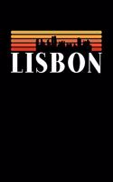Lisbon Skyline: KALENDER I TAGEBUCH Für Retro Vintage Fans, Studenten, Schüler, Backpacker, Reisende, Traveler A5 (6x9 inch) 120 Seiten liniert! I Monatsplaner I Jo