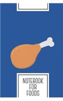 Notebook for Foods