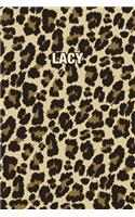 Lacy: Personalized Notebook - Leopard Print (Animal Pattern). Blank College Ruled (Lined) Journal for Notes, Journaling, Diary Writing. Wildlife Theme Des
