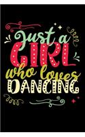 Just a Girl Who Loves Dancing