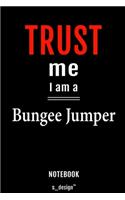 Notebook for Bungee Jumpers / Bungee Jumper