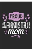 Proud Staffordshire Terrier Mom