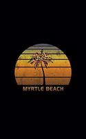 Myrtle Beach: Christmas Notebook With Retro Sunset Holiday Palm Tree Design. Vintage Soft Cover Travel Journal Diary With Lined College Ruled Paper.