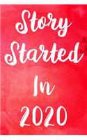 Story Started In 2020