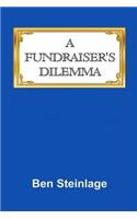 Fundraiser's Dilemma