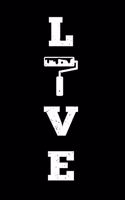 LOVE Painter Painting Decorator Notebook