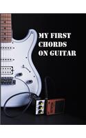 My First Chords On Guitar