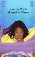 Powerful Words: A Journal for Children