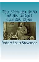 The Strange Case of Dr. Jekyll and Mr. Hyde