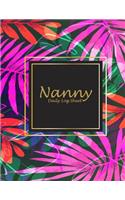 Nanny Daily Log Sheet: Cute Pink Flowers, 8.5" X 11" Nanny Journal, Kids Healthy & Activities Record, Baby Daily Log Feed, Diapers, Sleep, Health Care, to Do List and Note