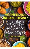 Mesmerizing Indian Cuisine