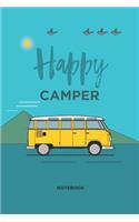 Happy Camper: Notebook Featuring Vintage Camper Illustration on the Cover 120 Li: RV Retirement Gift, Caravan Travel Journal, Road Trip Planner, Clamping Diary, C