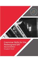 Grammar Skills for the Redesigned SAT-Second Edition
