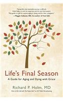 Life's Final Season