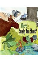 Where Is Smelly Ann Skunk?