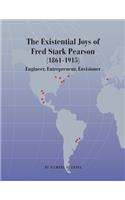 The Existential Joys of Fred Stark Pearson (1861-1915)