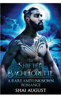 Shifter Bachelorette