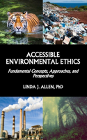 Accessible Environmental Ethics