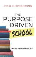 Purpose Driven School