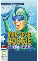 Mud Crab Boogie