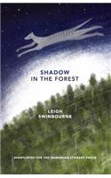 Shadow in the Forest