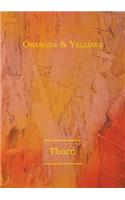 Oranges and Yellows