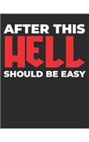 After This Hell Should Be Easy