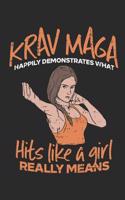 Krav Maga Happily Demonstrates What Hits Like a Girl Really Means: Notebook Journal Handlettering Logbook 110 Pages Math Paper 6 X 9 Record Books I Self Defense Journals I Krav Maga Gifts I Krav Maga Books