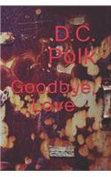 Goodbye, Love
