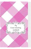 My Cross-stitching workbook