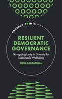 Resilient Democratic Governance