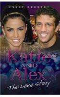 Katie and Alex: The Love Story