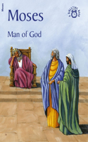Moses: Man of God(Bible Time)