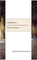 R. L. Stevenson: Letters vol. I