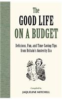 The Good Life on a Budget