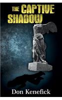 The Captive Shadow