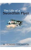 Life of a Swordfish Flier