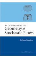 Introduction to the Geometry of Stochastic Flows