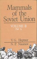 Mammals of the Soviet Union: Sirenia and Carnivora: v.2