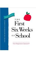 First Six Weeks of School
