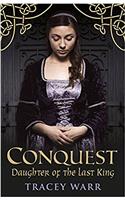 Daughter of the Last King (Conquest 1)
