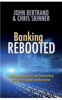 Banking Rebooted