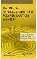 Fractal Physical Chemistry of Polymer Solutions and Melts