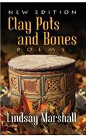 Clay Pots and Bones, Poems