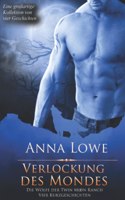 Verlockung des Mondes: Vier Kurzgeschichten(Die Wölfe Der Twin Moon Ranch)
