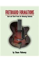 Fretboard Formations