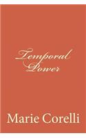 Temporal Power