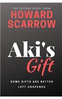 Aki's Gift