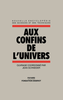 Aux confins de l'univers